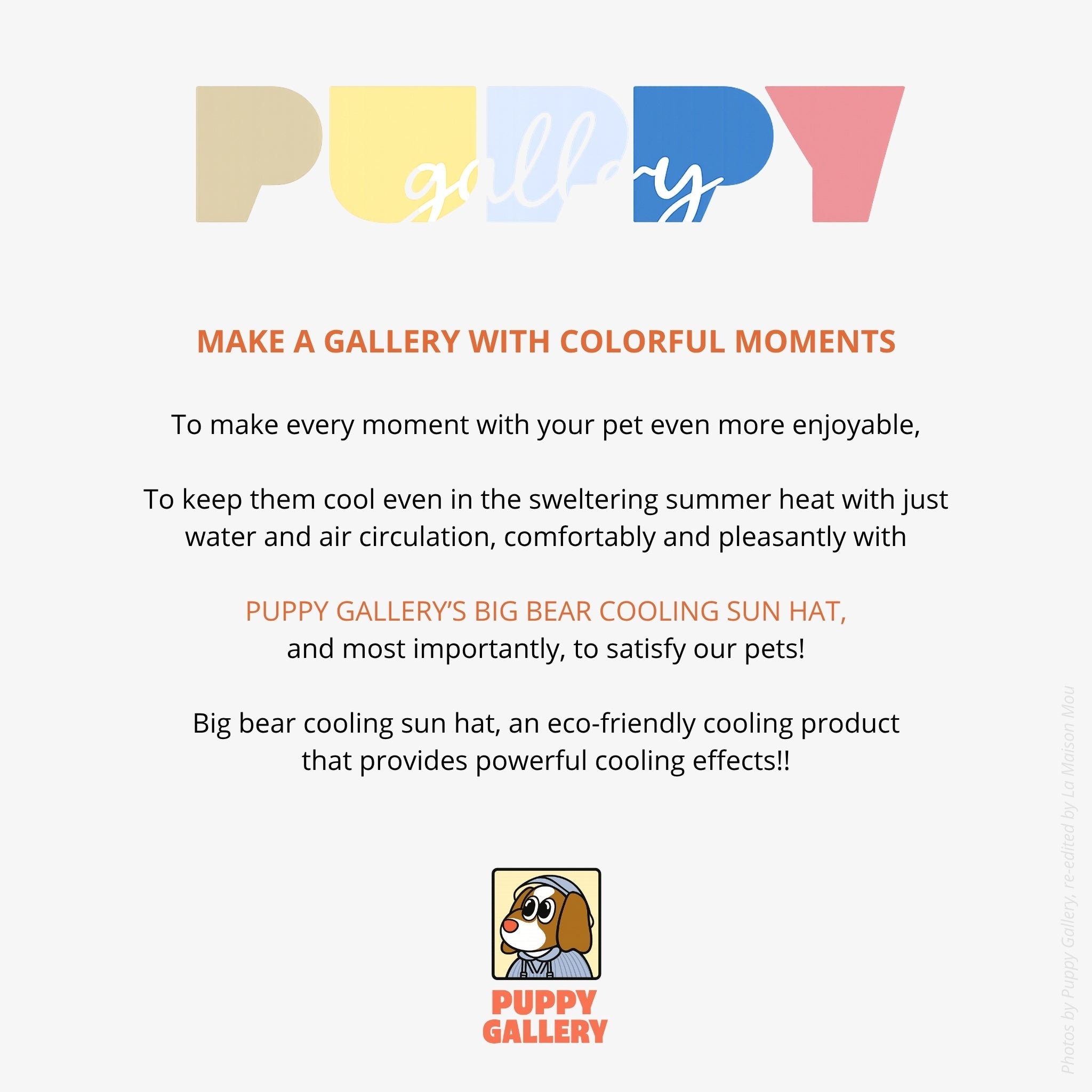 A colorful introductory brand graphic for the Puppy Gallery Big Bear Cooling Sun Hat collection, emphasizing its eco-friendly construction and heat-relief functionality for pets.