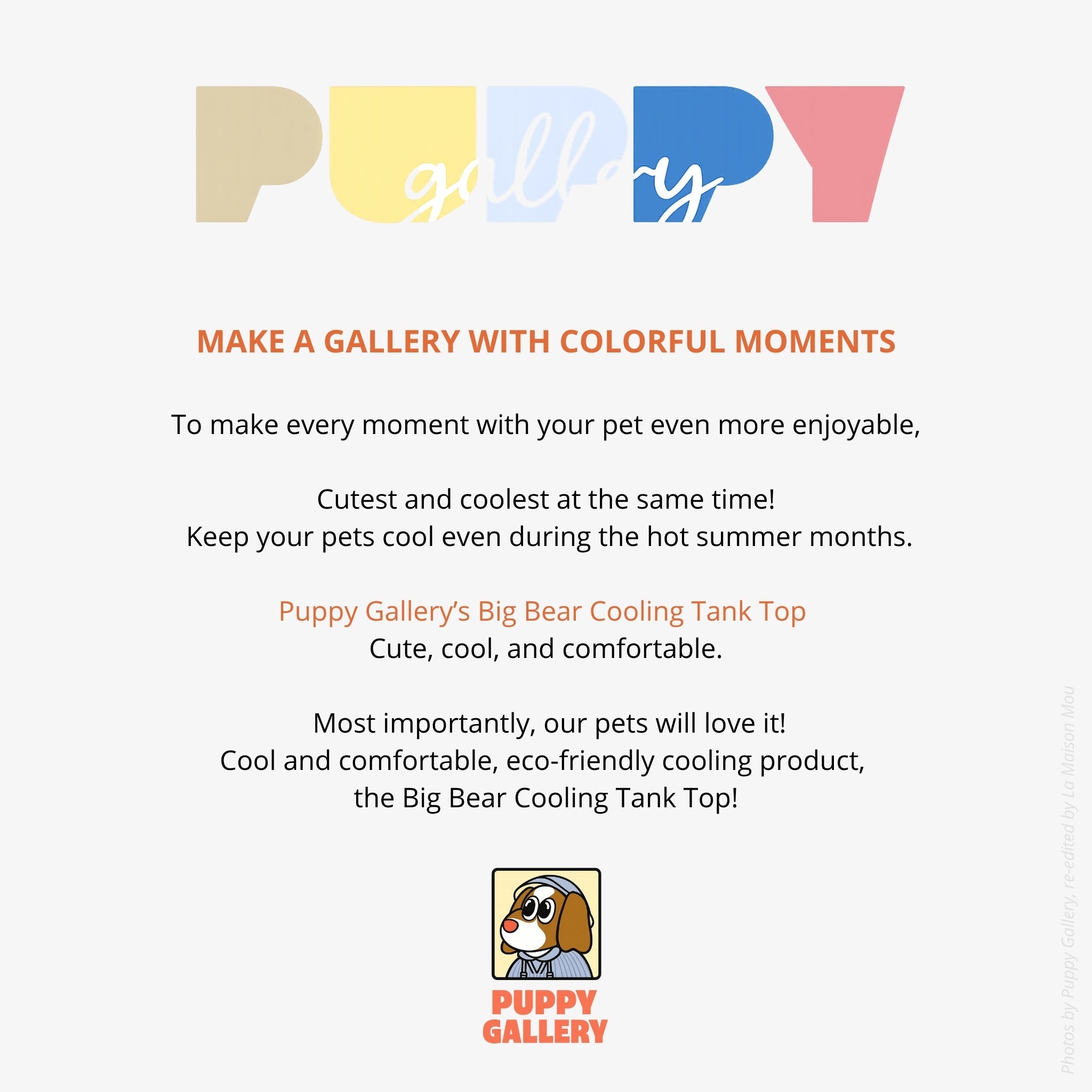 A colorful promotional brand graphic for Puppy Gallery, introducing the eco-friendly, comfortable Big Bear cooling tank top collection designed to keep dogs cool all summer long.